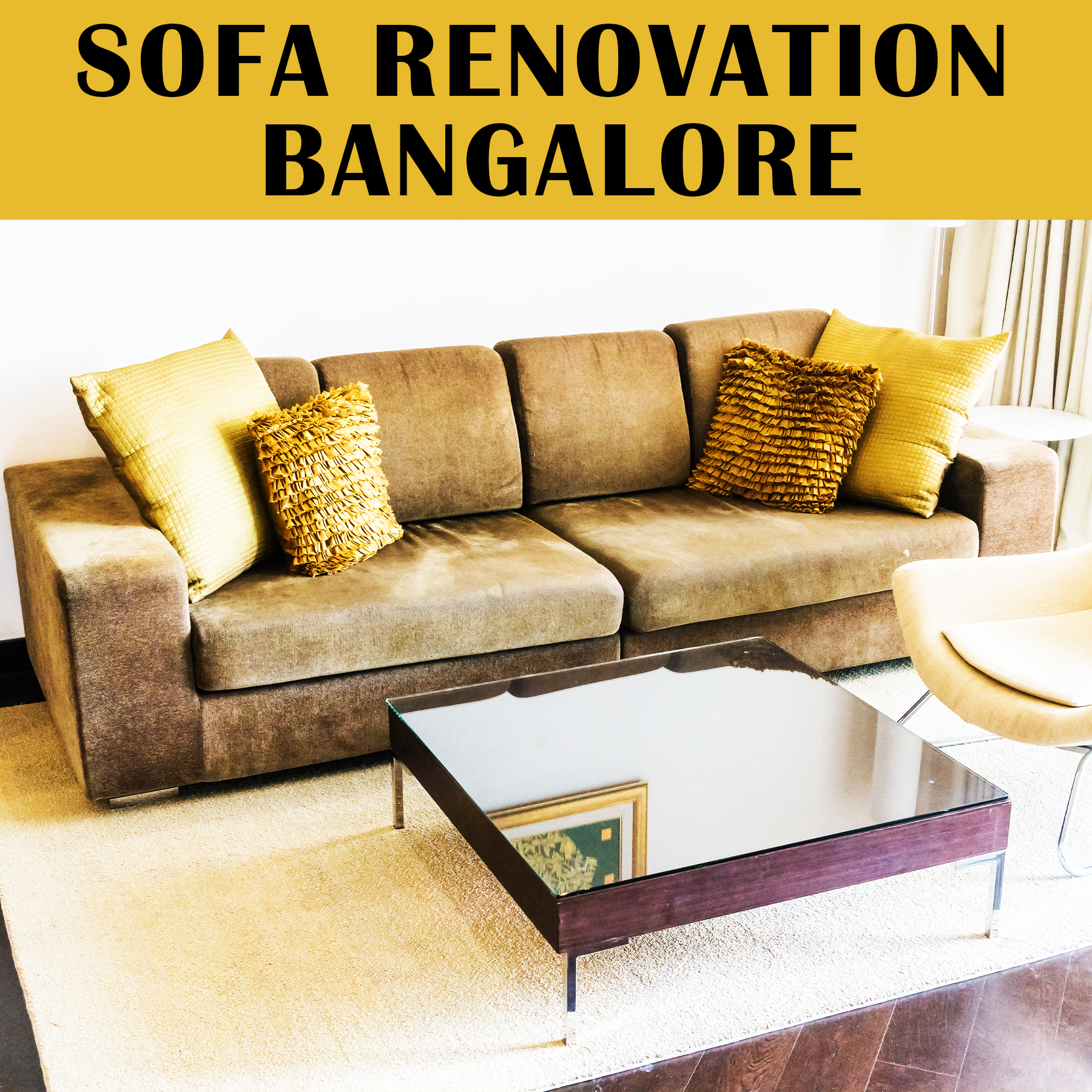 Sofa Renovation Bangalore